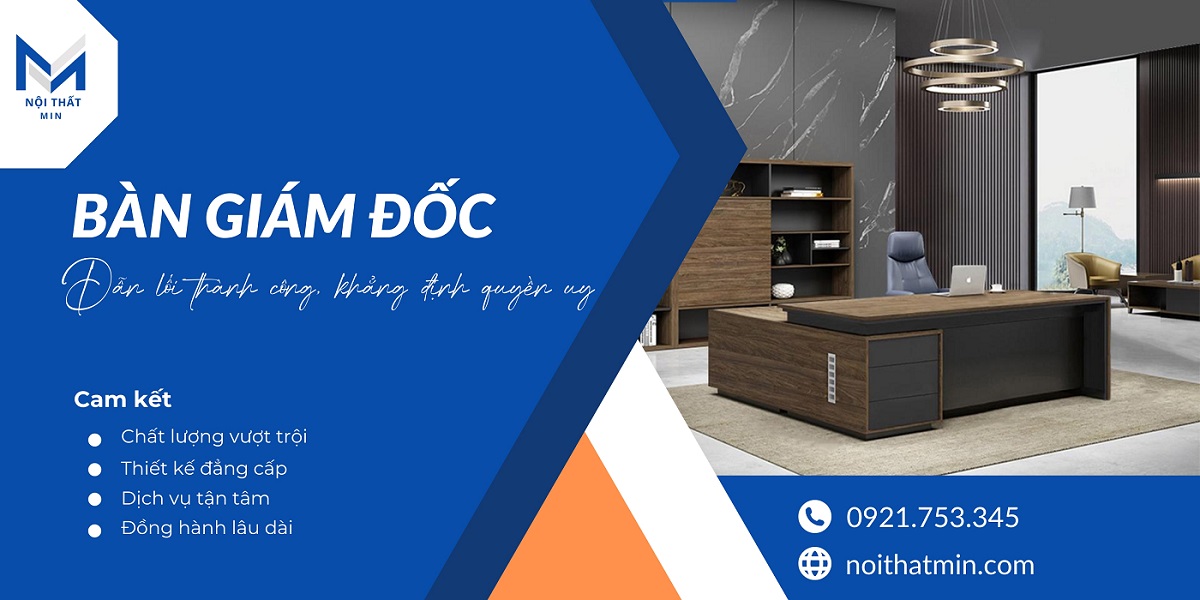 Bàn Giám Đốc Hiện Đại Nhập Khẩu MIN-BGD031 BÀN GIÁM ĐỐC NỘI THẤT MIN