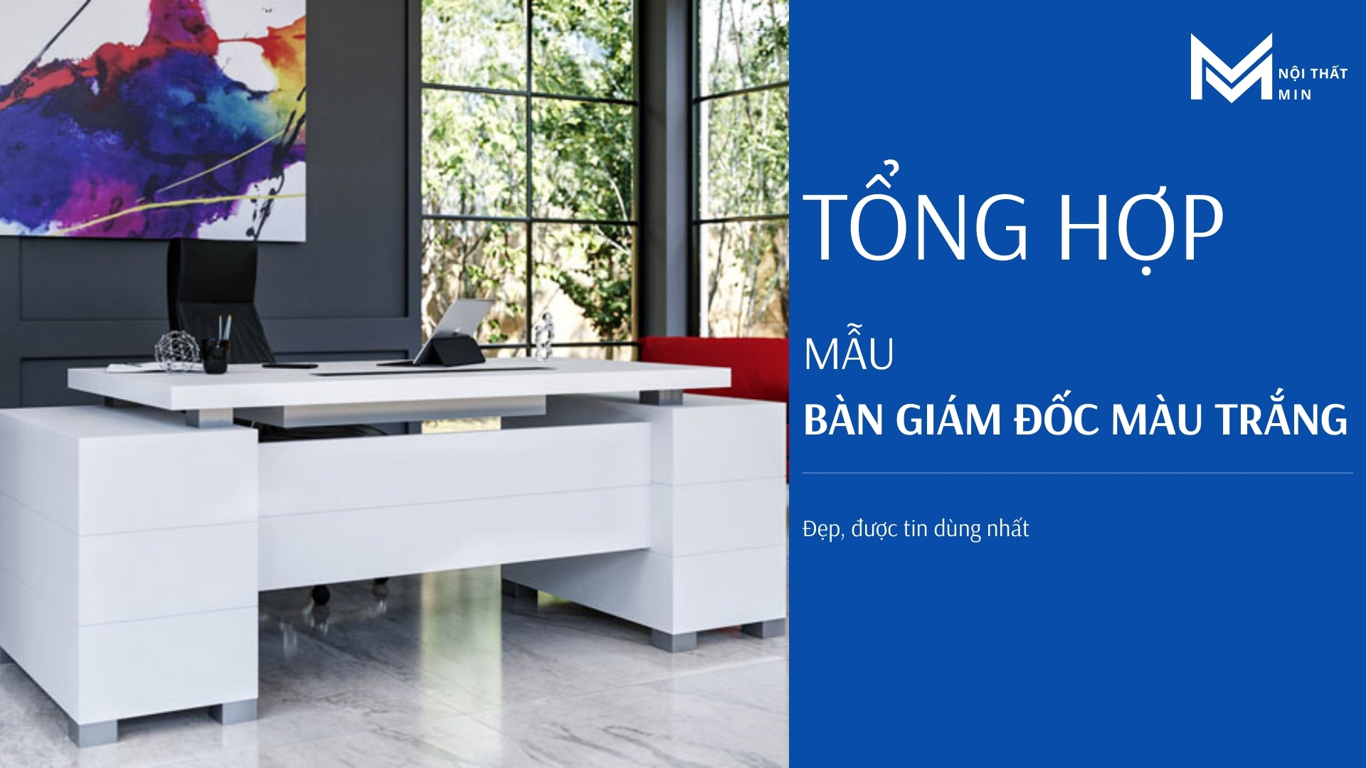 bàn giám đốc màu trắng