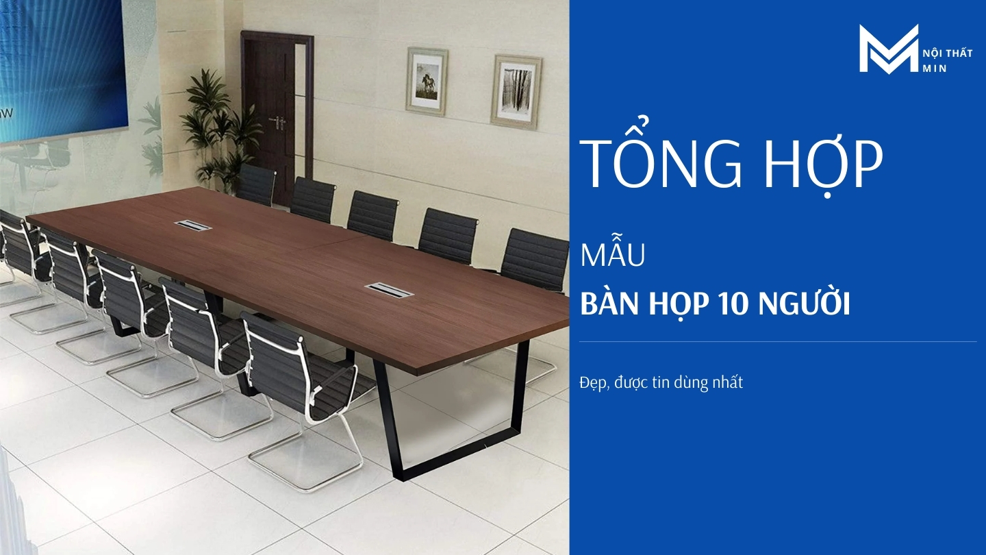 bàn họp 10 người